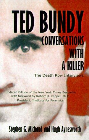 Cover of Ted Bundy: Conversations With a Killer